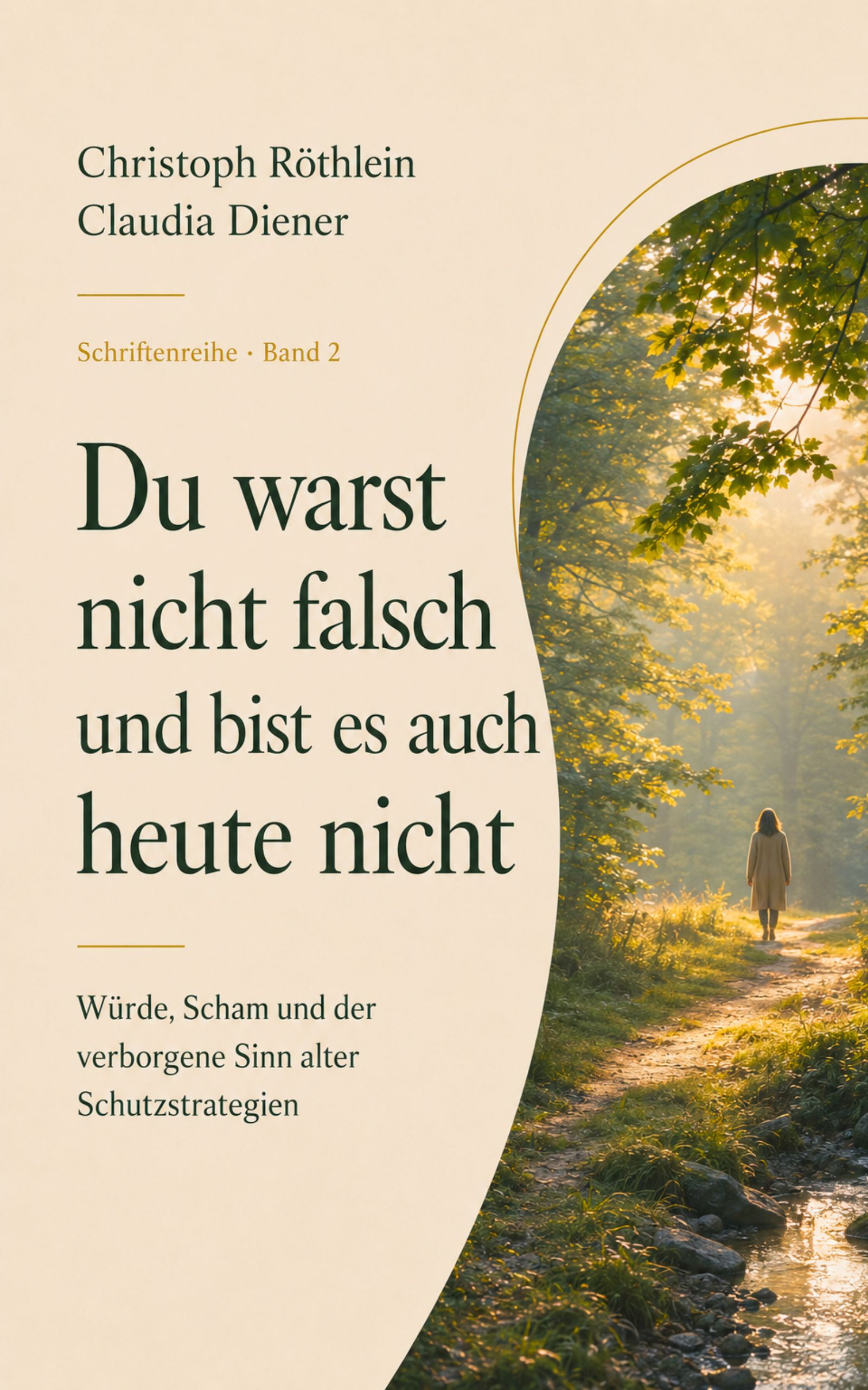 Bd. 2 Du warst nicht falsch