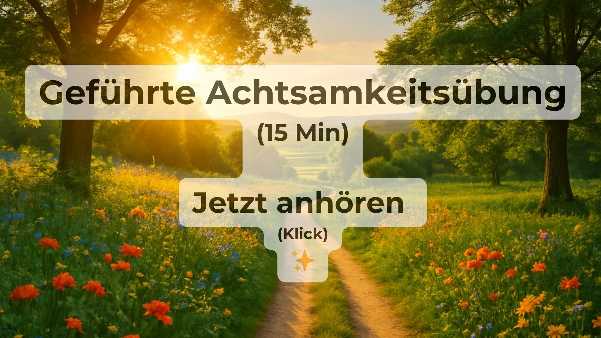 Geführte Achtsamkeitsübung